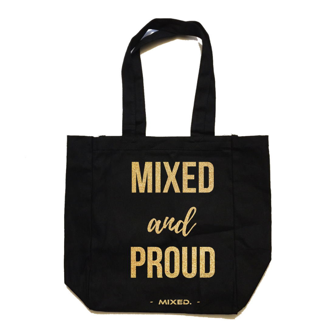 Mixed and Proud Tote Bag